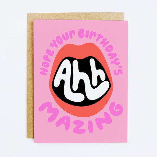 Ahh-mazing Birthday Card