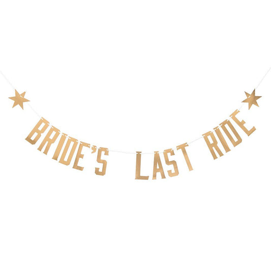 Bride’s Last Ride Banner